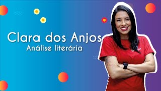 Professora ao lado do texto"Clara dos Anjos | Análise Literária".