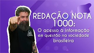Professor ao lado do texto"REDAÇÃO NOTA 1000 | O acesso à informação em questão na sociedade brasileira".