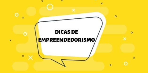 Dicas de Empreendedorismo