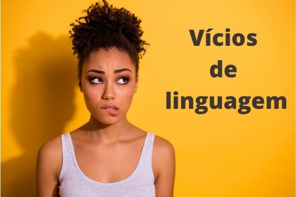 Os vícios de linguagem são desvios não intencionais da norma-padrão do idioma.