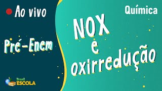 "Pré-Enem | NOX e oxirredução" escrito sobre fundo verde