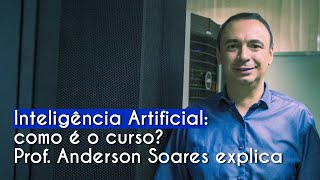 Professor Anderson Soares próximo ao escrito"Guia das Profissões | Inteligência artificial, como é o curso? Com Anderson Soares".