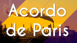 "Acordo de Paris" escrito sobre imagem urbana poluída
