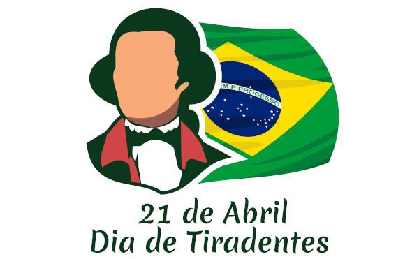 Ilustração da silhueta de Tiradentes e, atrás dele, a bandeira do Brasil; abaixo, o escrito “21 de abril, Dia de Tiradentes”.