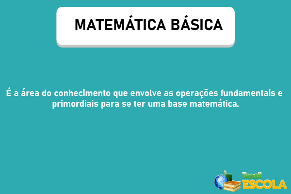 Imagem explicando o que é matemática básica.