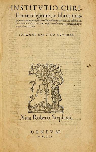 “Institutas da Religião Cristã”, de João Calvino, um grande destaque da Reforma Protestante.
