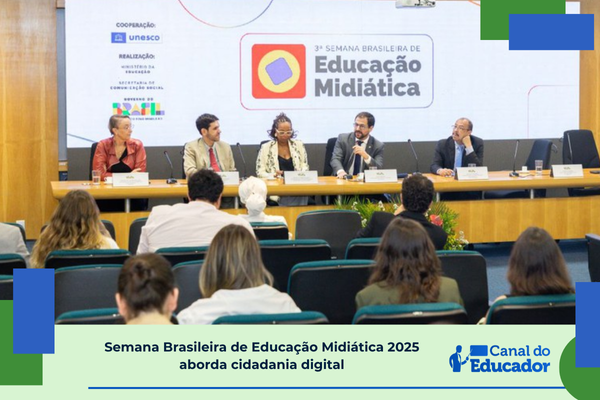 Semana Brasileira de Educação Miditática 2025 Abertura da Semana Brasileira de Educação Midiática 2025