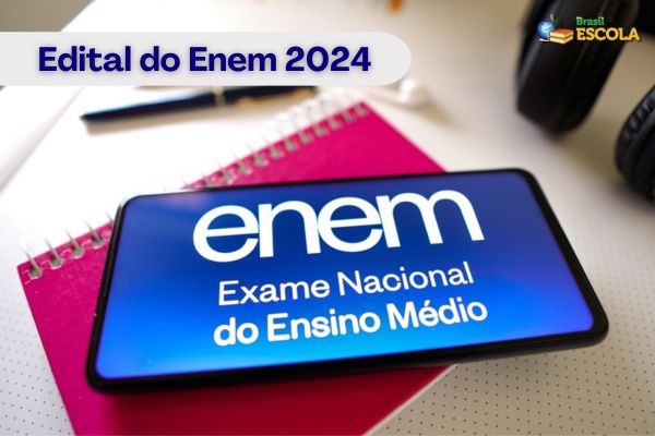 Celular mostra logo do Enem. Texto Edital do Enem 2024
