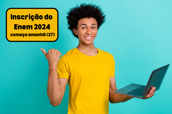 Estudante negro sorridente. Na imagem, está escrito: Inscrição do Enem 2024 começa amanhã (27)