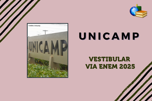 Vestibular Unicamp 2025 via Enem