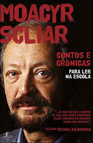Moacyr Scliar escreveu diversas crônicas nos jornais Folha de São Paulo e no Zero Hora, de Porto Alegre *