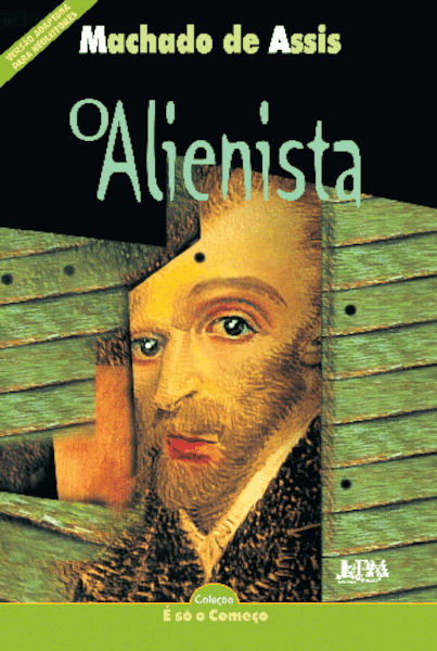 Capa de O Alienista, da editora L&PM, um exemplo de obra no estilo &ldquo;cientista maluco&rdquo;.|11|