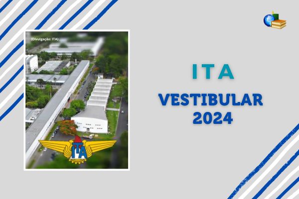 Fundo cinza, listras azul, foto do campus do ITA, texto Vestibular 2024 do ITA