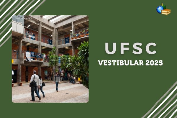 Fundo verde, foto do campus da UFSC, texto UFSC Vestibular 2025