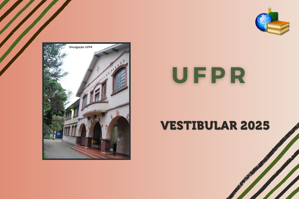 Fiscal da prova do vestibular da UFPR, texto UFPR Vestibular 2025