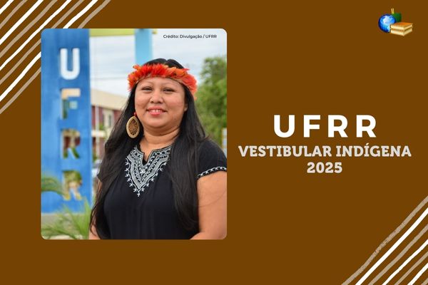 Mulher indígena aluna da UFRR ao lado do texto Vestibular Indígena 2025 UFRR