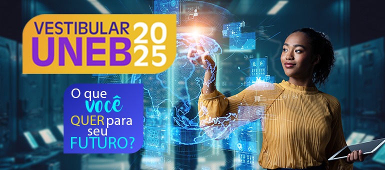 Imagem da campanha do Vestibular 2025 da UNEB