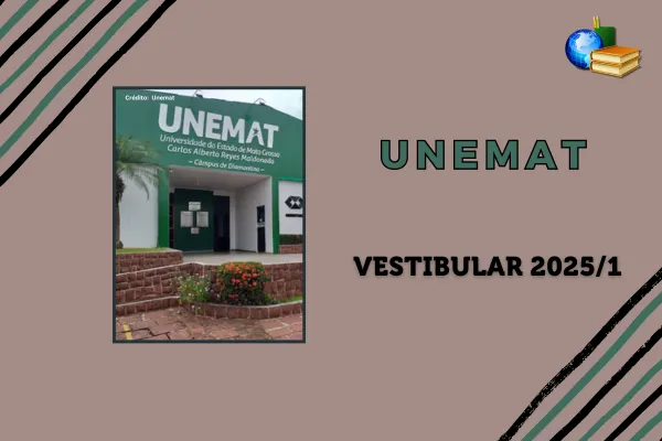 Campus da Unemat com fundo marrom. Texto na imagem: “UNEMAT VESTIBULAR 2025/1”