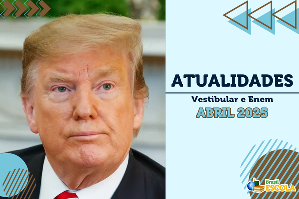 Foto de Donald Trump em fundo azul claro. Texto: Attualidades; Vestiular e Enem; Abril 2025