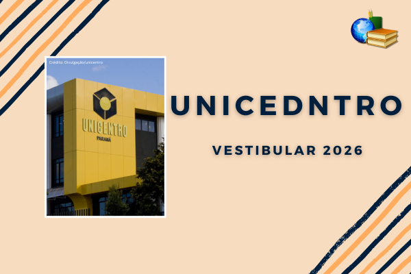Unicentro Vestibular 2026 Foto: fachada da Ucentro em fundo bege com listras coloridas. Texto: Unicentro Vestibular 2026