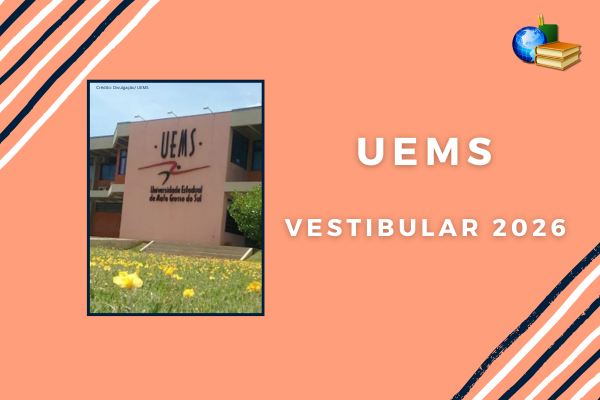 Vestibular 2026 UEMS Foto da fachada de prédio da UEMS em fundo laranja com listras coloridas nas estremidades. Texto: UEMS Vestibular 2026